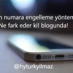 Arayan numara engelleme yöntemleri gizli numara engelleme ne fark eder ki blogu