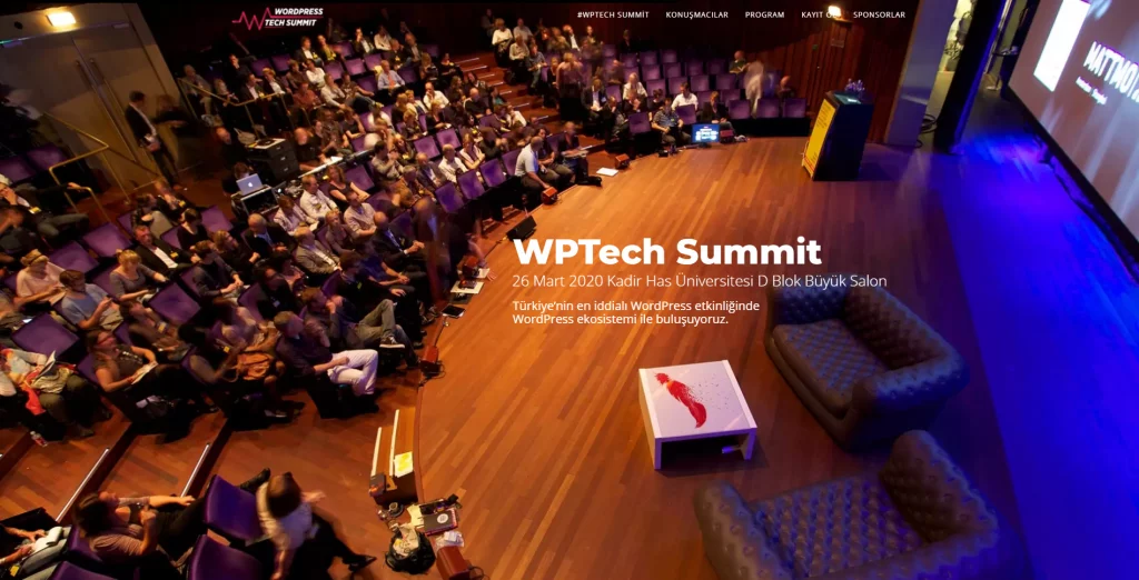 wptech summit 26032020 Kadir Has Üniversitesi D Blok Büyük Salon, Türkiye'nin en iddialı WordPress Etkinliğinde, WordPress Ekosistemi ile buluşuyoruz.